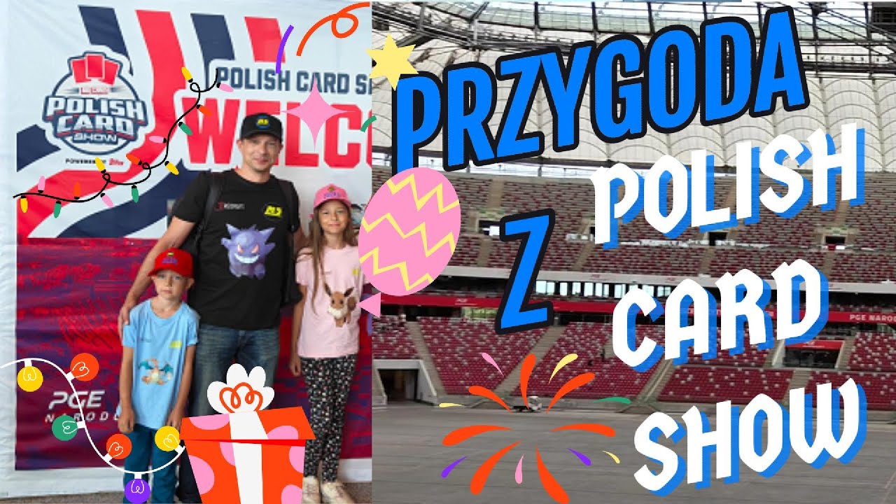 POLISH CARD SHOW 2025 nasza Przygoda
