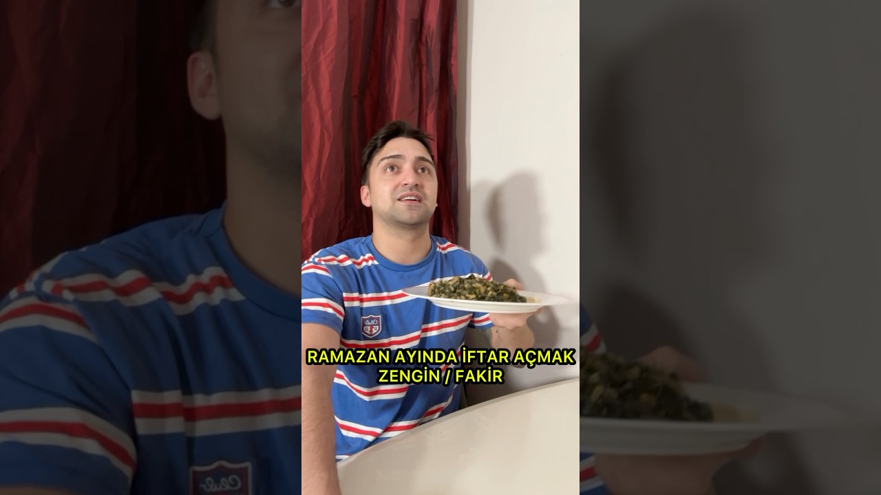RAMAZAN AYINDA İFTAR A&Ccedil;MAK ZENGİN/FAKİR