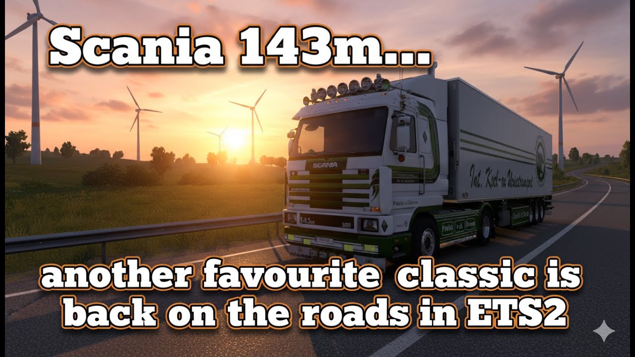 🚛 Scania 143M – Another Classic Favourite Mod is BACK in ETS2! 🔥 | Euro Truck Simulator 2