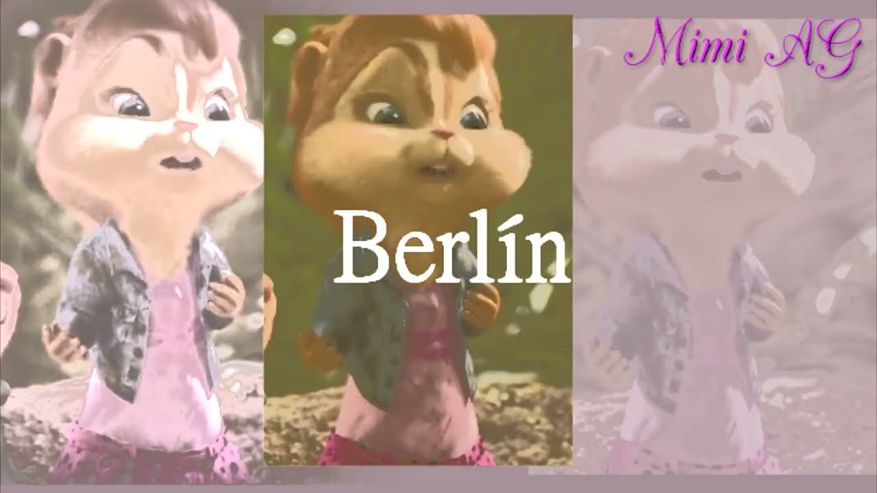 Berlín - Aitana  (Alvin y las ardillas)