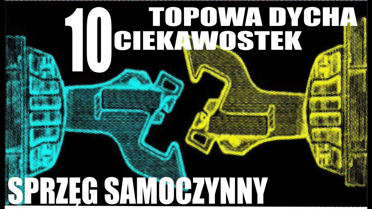 7# 👉 TOPOWA DYCHA 🔟 CIEKAWOSTEK O SPRZĘGACH SAMOCZYNNYCH NA KOLEI 👉