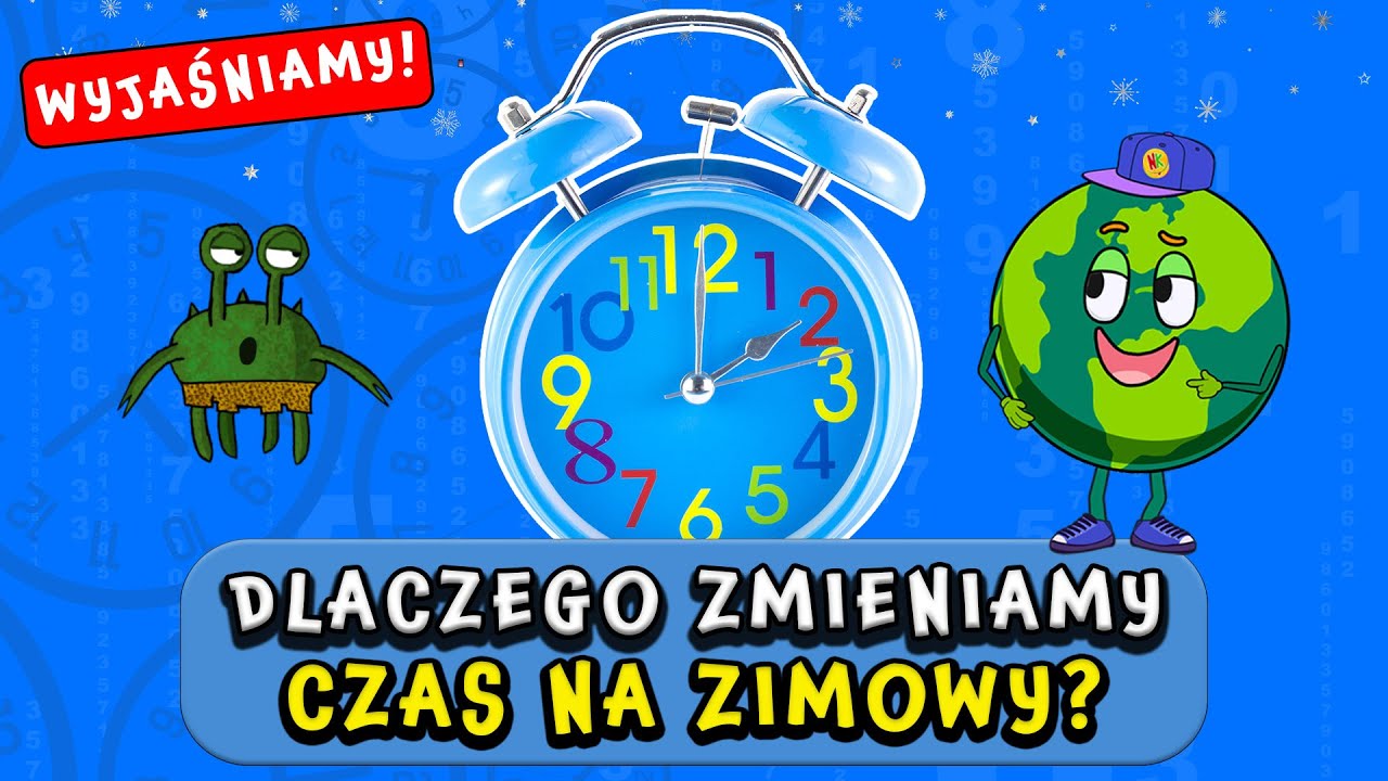 ZMIENIAMY CZAS NA ZIMOWY. Dlaczego? WYJAŚNIAMY!  #19