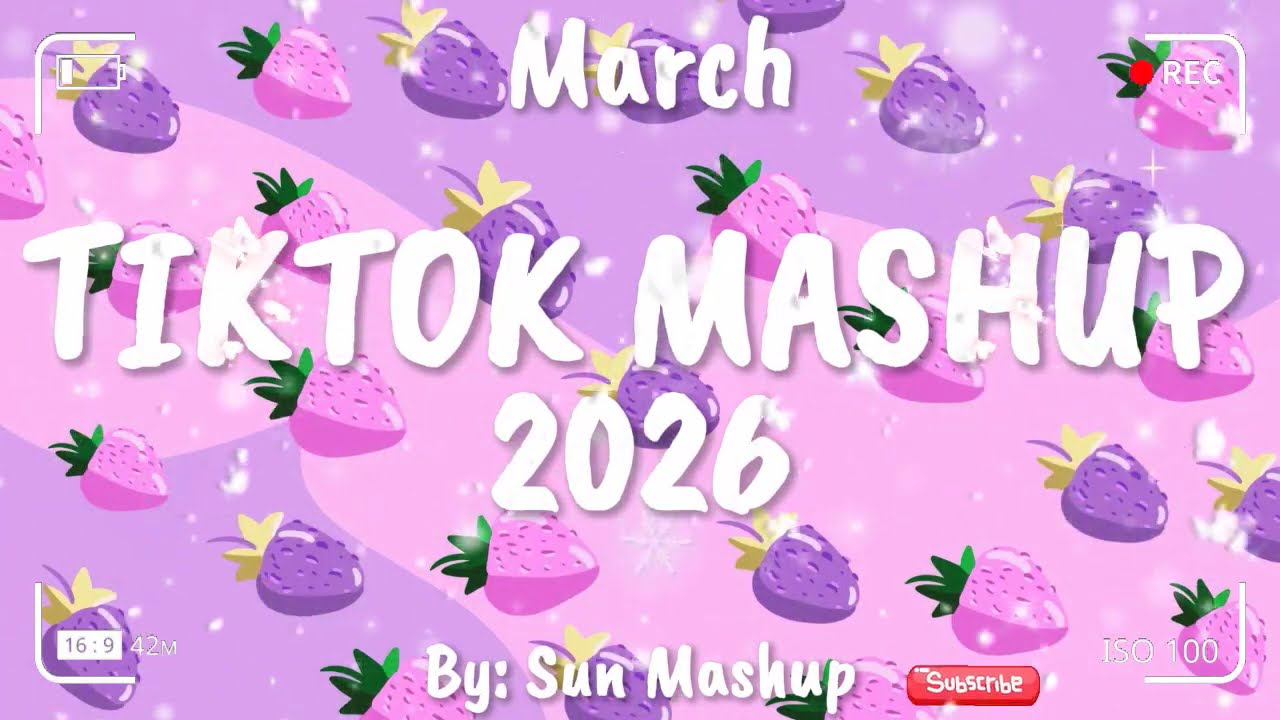 Tiktok Mashup March 💜2026💜 (Not Clean)