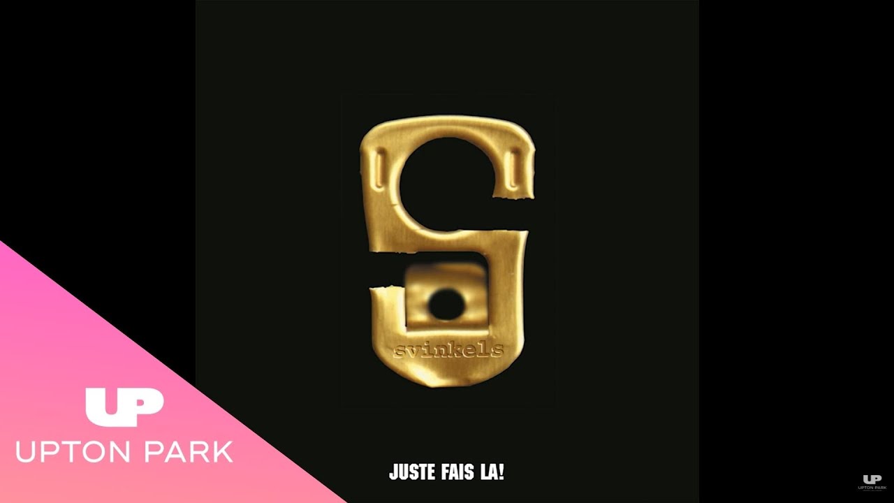 Svinkels - Juste fais là (Remastered) [FULL ALBUM]