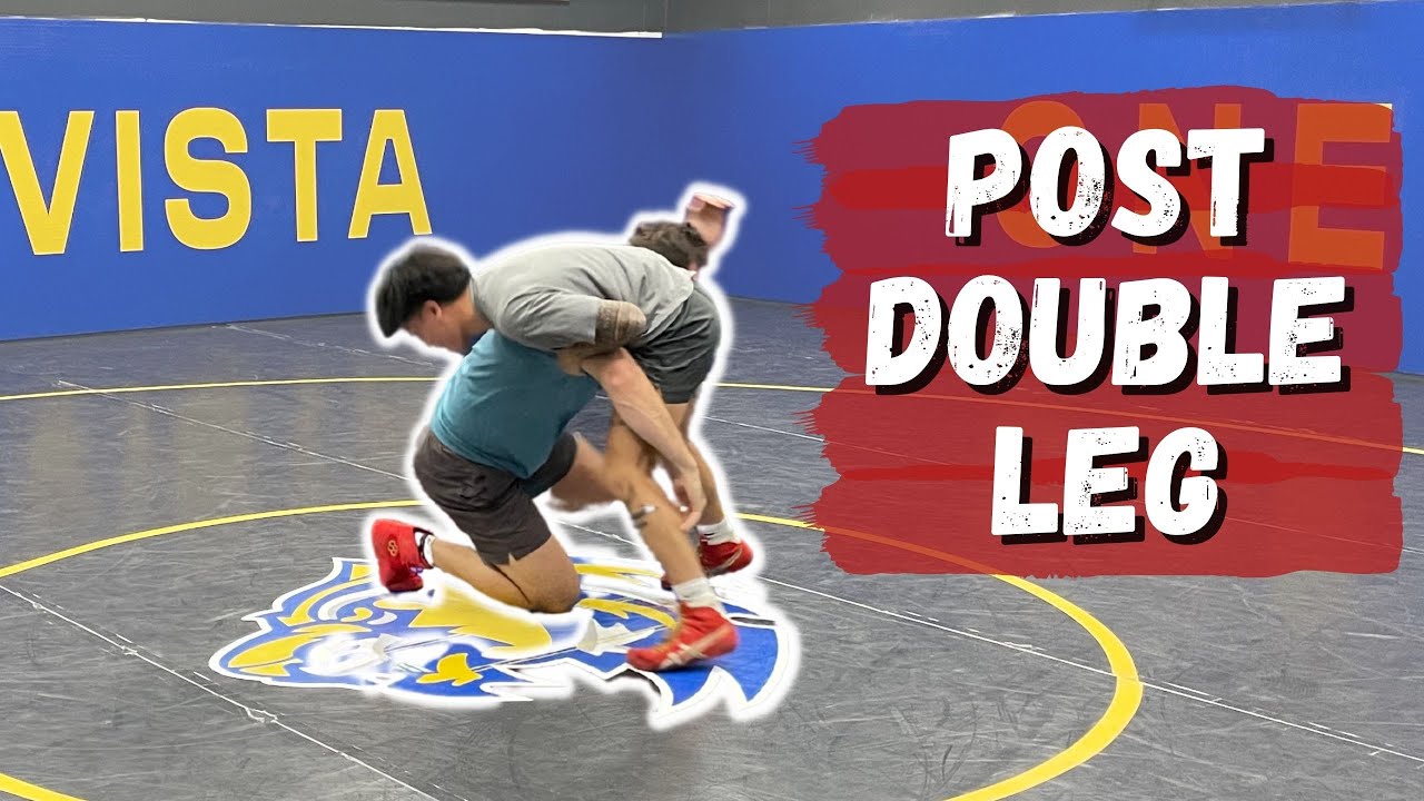 How to Shoot a Post Double Leg