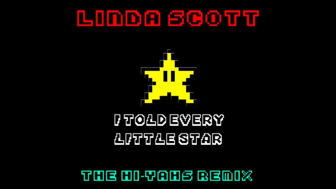 Linda Scott - I Told Every Little Star (The Hi-Yahs Remix)