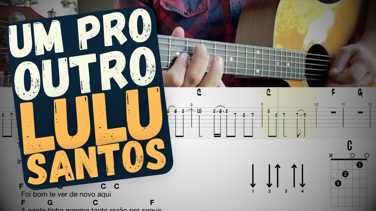 Um Pro Outro - Lulu Santos - Cifra e Solo com Tablatura