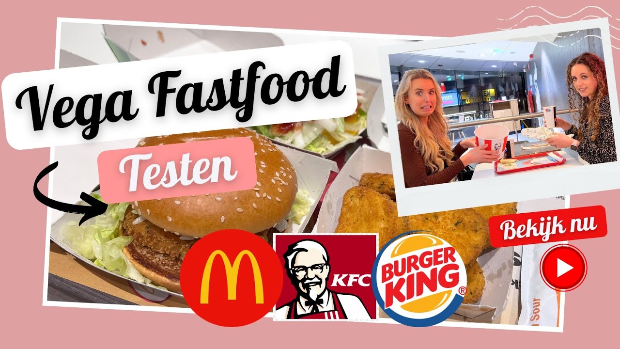 Als VEGETARIËR naar KFC🍗, Burger King 🍔 & McDonald's 🍟 - FASTFOOD test - Travelling Sisters