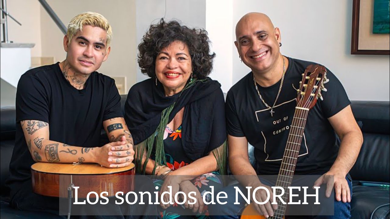 LOS SONIDOS DE NOREH.