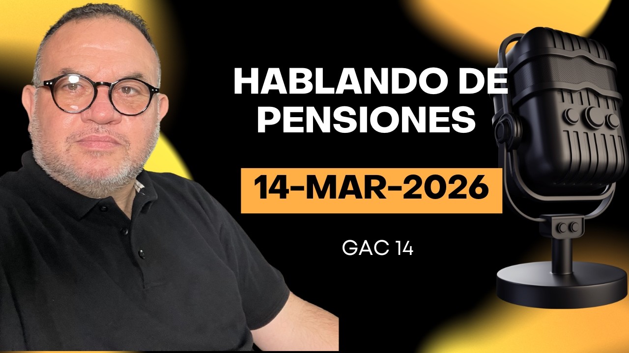 Hablando de Pensiones EN VIVO!!!           13 de marzo del 2026 📱