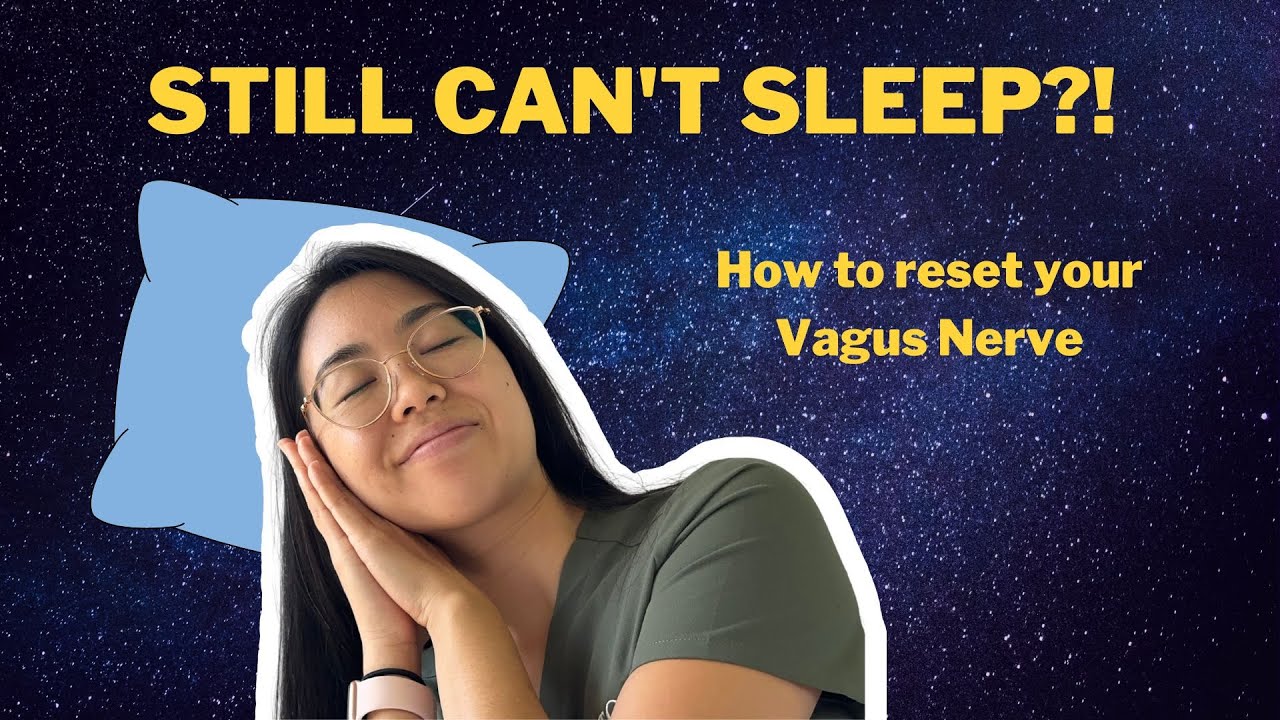 Reset this for better sleep - vagus nerve reset gives you better sleep