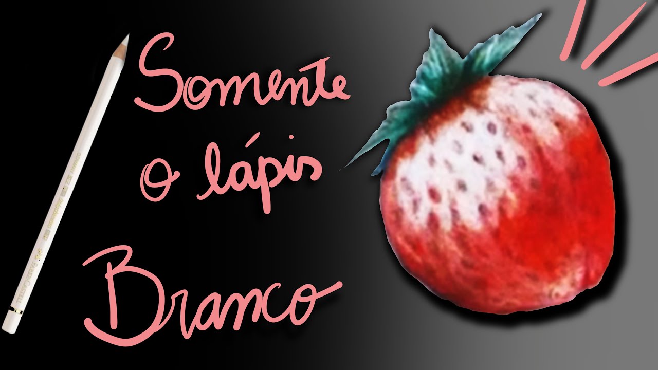 LÁPIS BRANCO PARA DESENHOS MELHORES Como usar