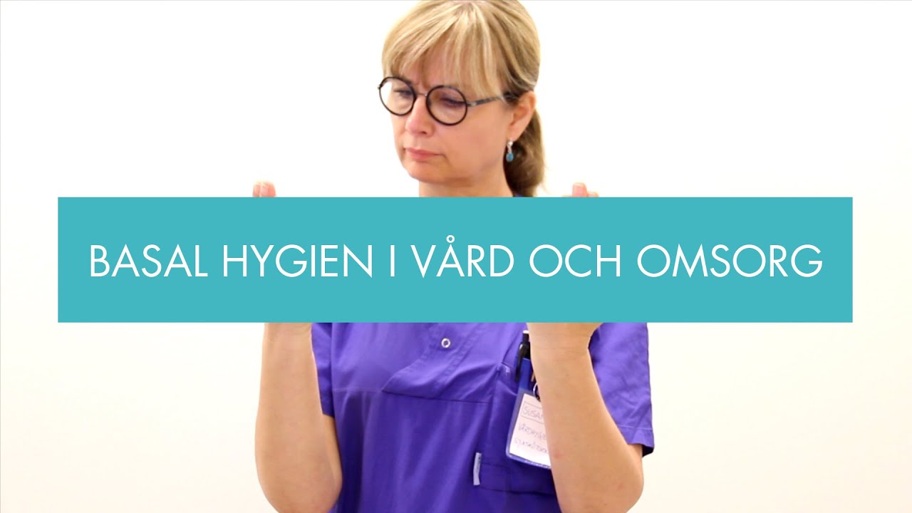 Basal hygien i vård och omsorg [fullversion]