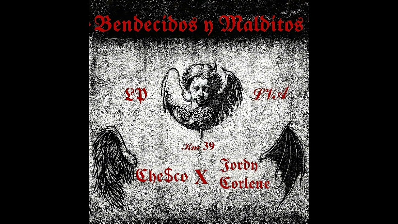 Bendecidos y Malditos Ft @JordyCorleones                                      