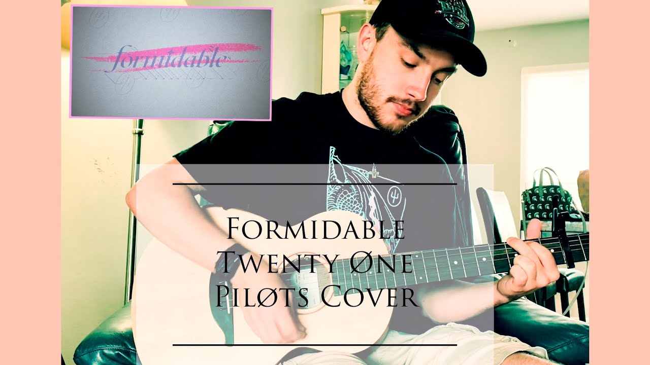 Formidable - Twenty Øne Piløts Cover