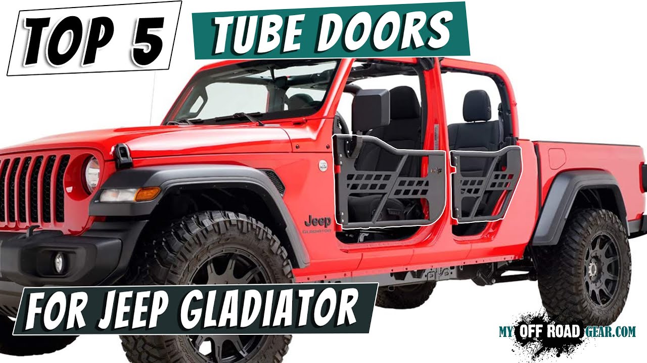 🔥Top 5 Tube Doors for Jeep Gladiator | Best Deals 2026