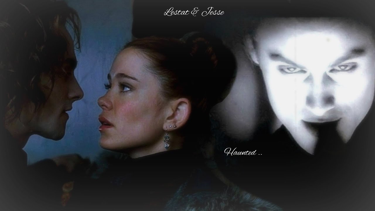 Lestat & Jesse 🖤 Haunted