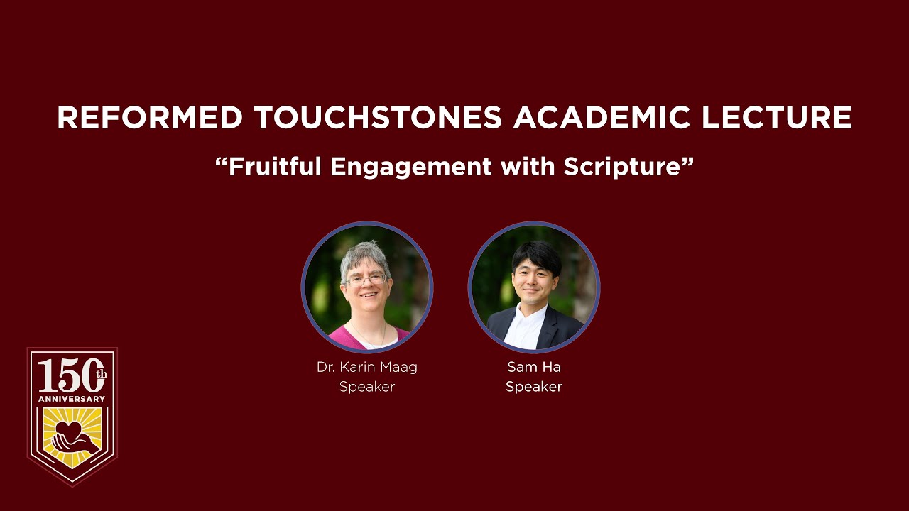 Fruitful Engagement with Scripture | Academic Lecture