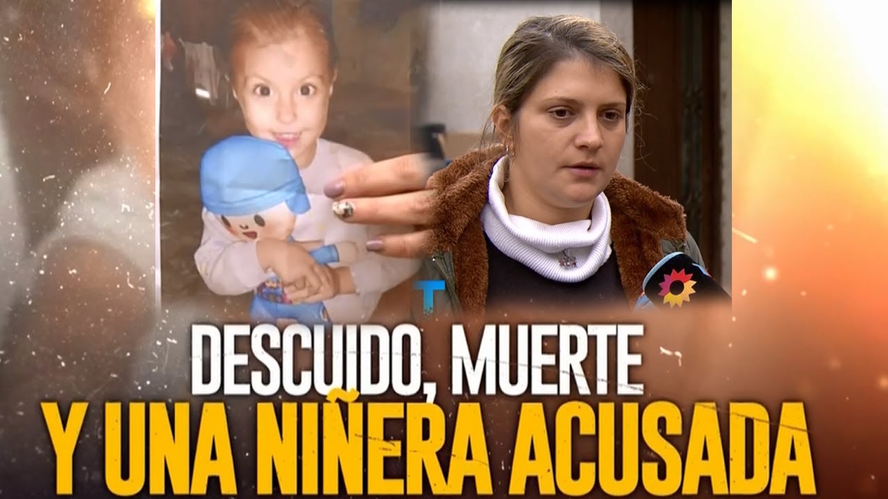 DESCUIDO, MUERTE Y UNA NIÑERA ACUSADA: Habló la madre de Sofía, la niña que murió por monóxido