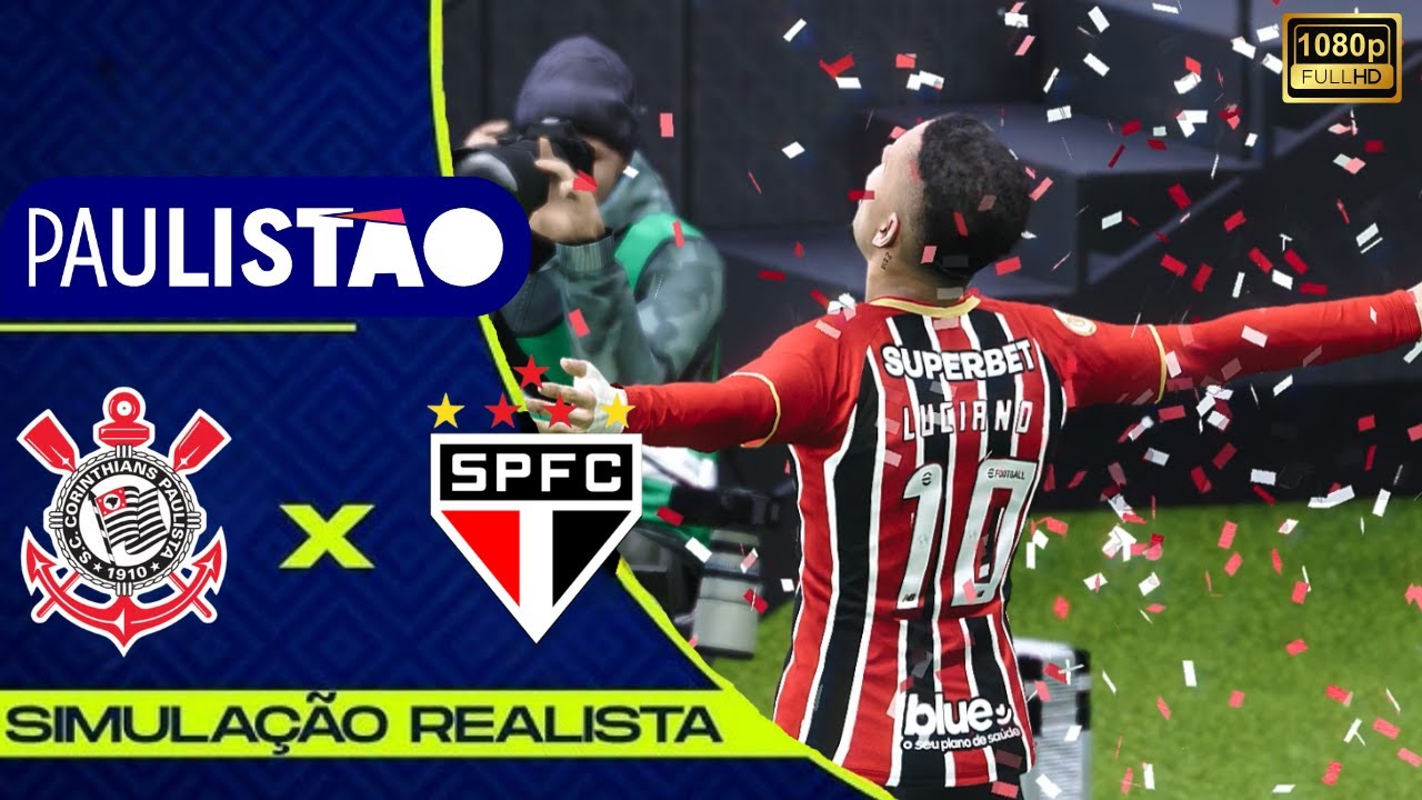CORINTHIANS X SÃO PAULO | PAULISTÃO 2026 | 3° RODADA | GOGOSZ PATCH SIMULAÇÃO REALISTA#timão #spfc