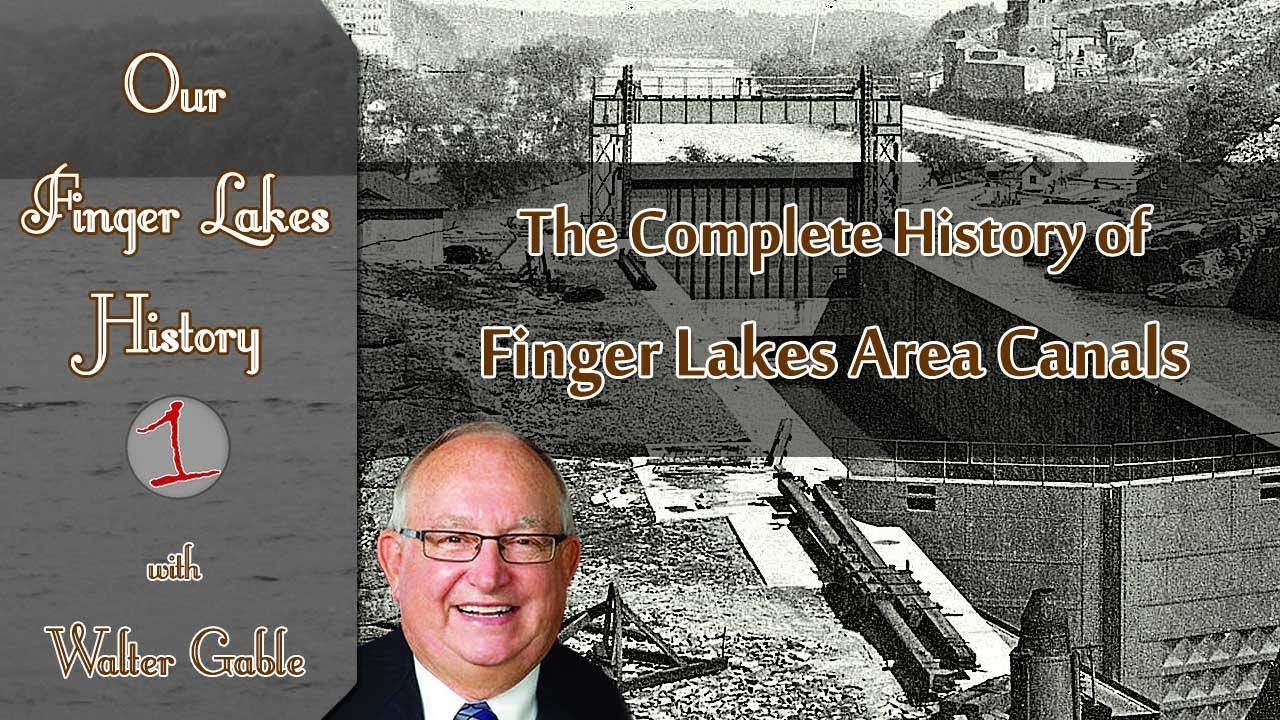 Upstate New York Canals .::. Our Finger Lakes History