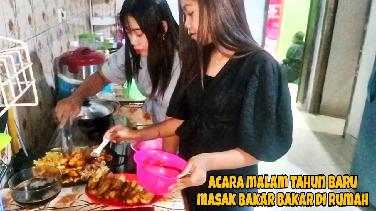 MALAM TAHUN BARU 2026 MASAK BAKAR BAKAR DI RUMAH LANJUT MAKAN BARENG 