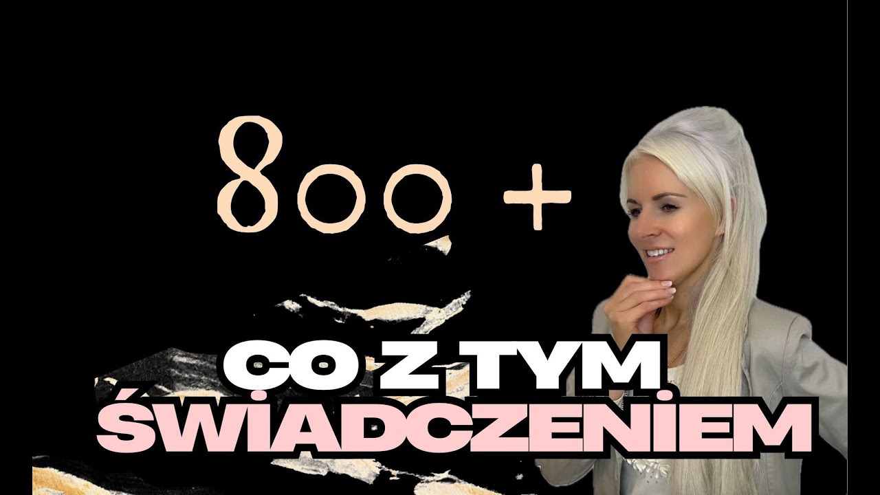 Co ze świadczeniem 800+