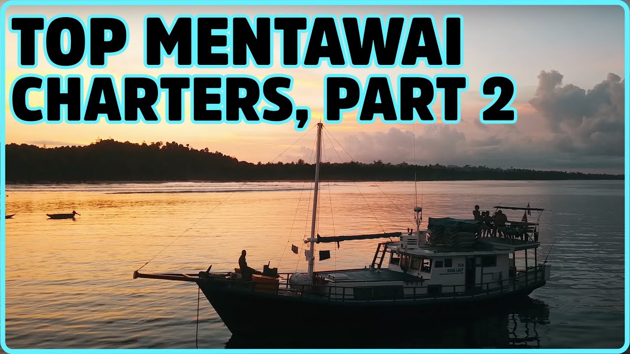 DREAM TRIP, part 2: The best charters for boat trips in the Mentawaii Islands. Confira aqui a lista.