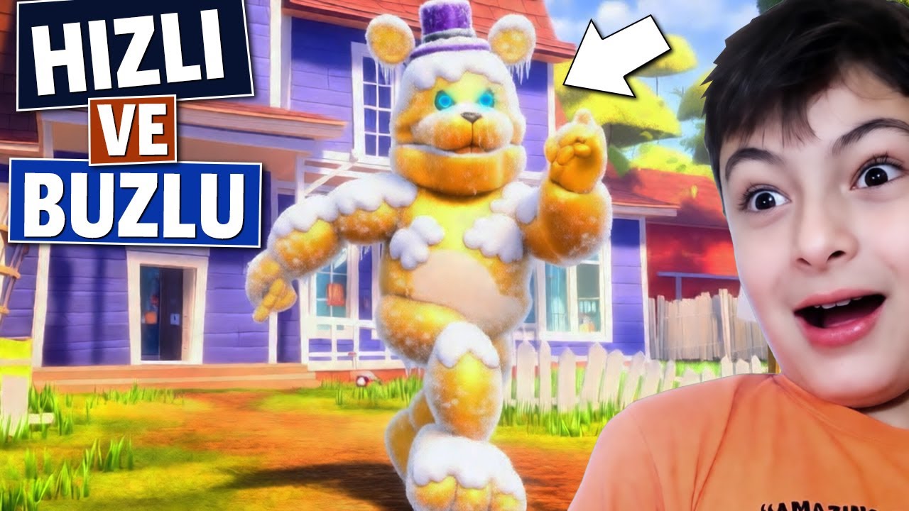 Hızlı ve Buzlu Bir Ayı Beni Durduramaz, Hello Neighbor Fredbear