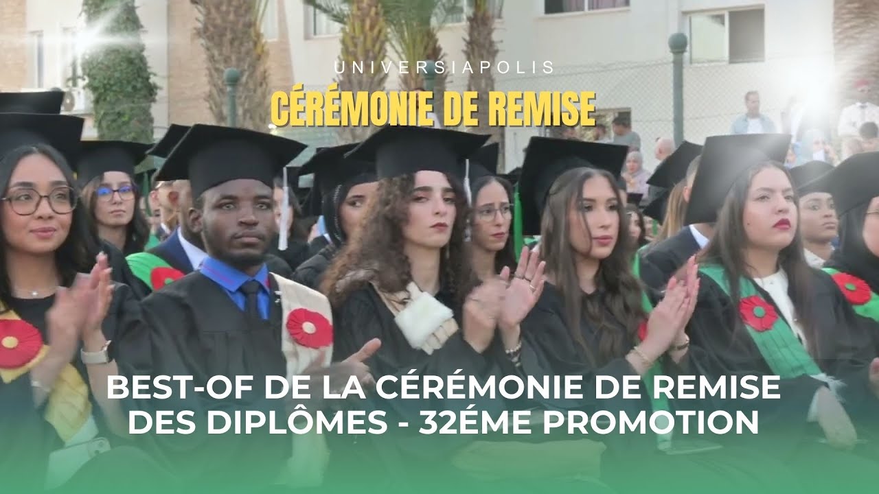 🎓 Best-of de la Cérémonie de Remise des Diplômes - 32e Promotion 🎥