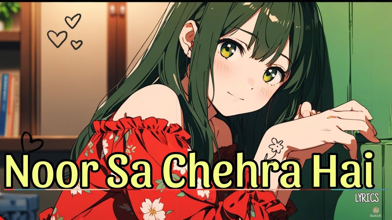Noor Sa Chehra Hai | Indie India |  Lyrics (Office Video)