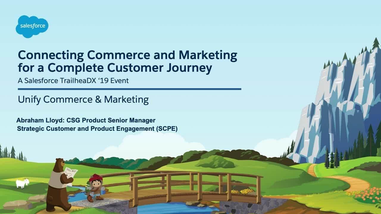 Connecting Commerce and Marketing for a Complete Customer Journey