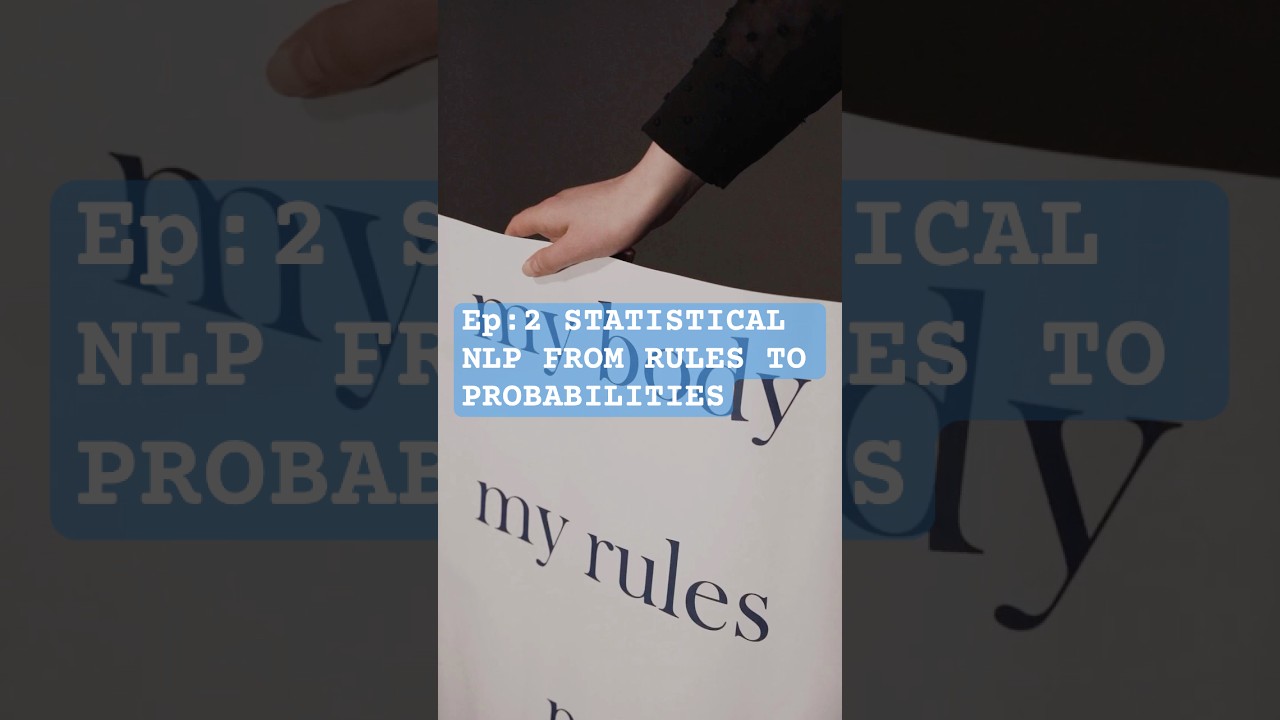 Ep2   Statistical NLP  From Rules to Probability #aiexplained #nlpbasics