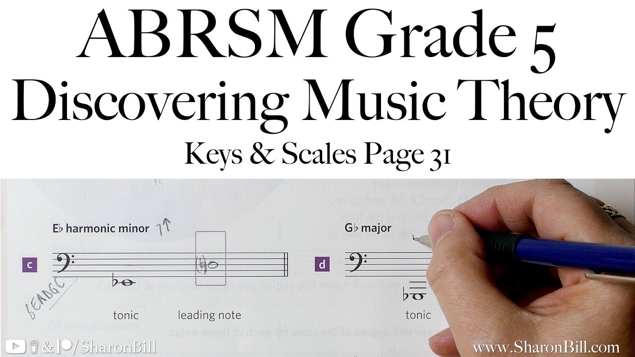 ABRSM Discovering Music Theory Grade 5 Keys and Scales Page 31 with Sharon Bill
