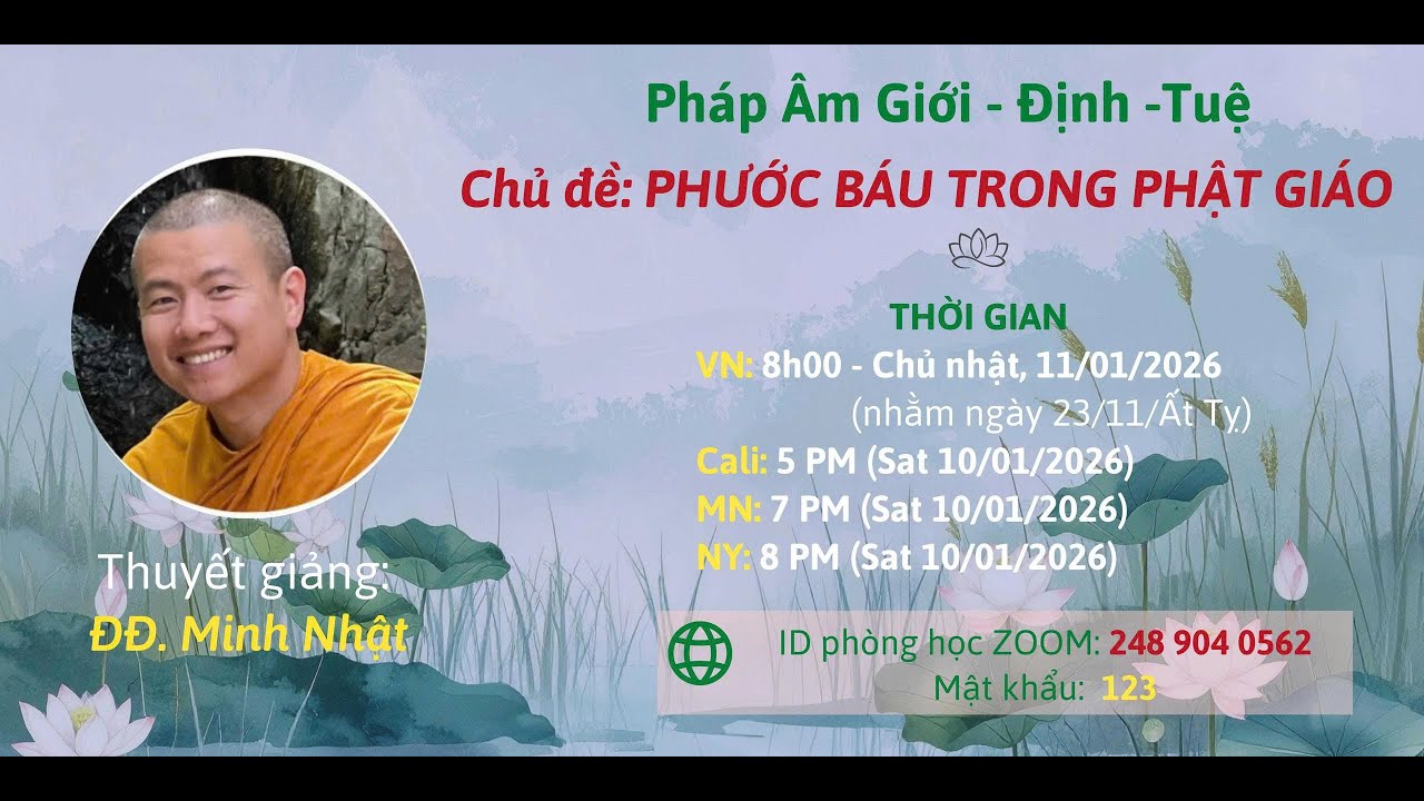 PHÁP THOẠI - ĐẠI ĐỨC MINH NHẬT - 11/01/2026