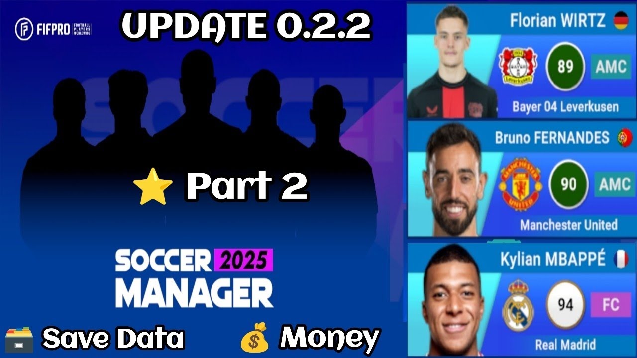 Soccer Manager 2025 Save Data - Part 2