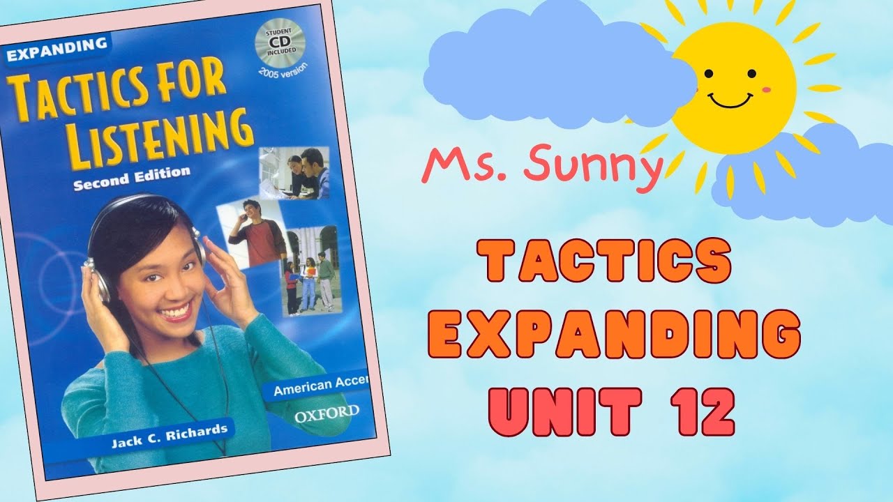 Tactics for Listening Expanding 2nd Edition – Unit 12: Urban Life
