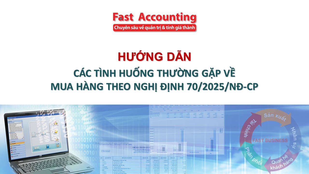 Hướng dẫn nhập liệu các tình huống thường gặp về mua hàng theo Nghị định 70/2025/NĐ-CP