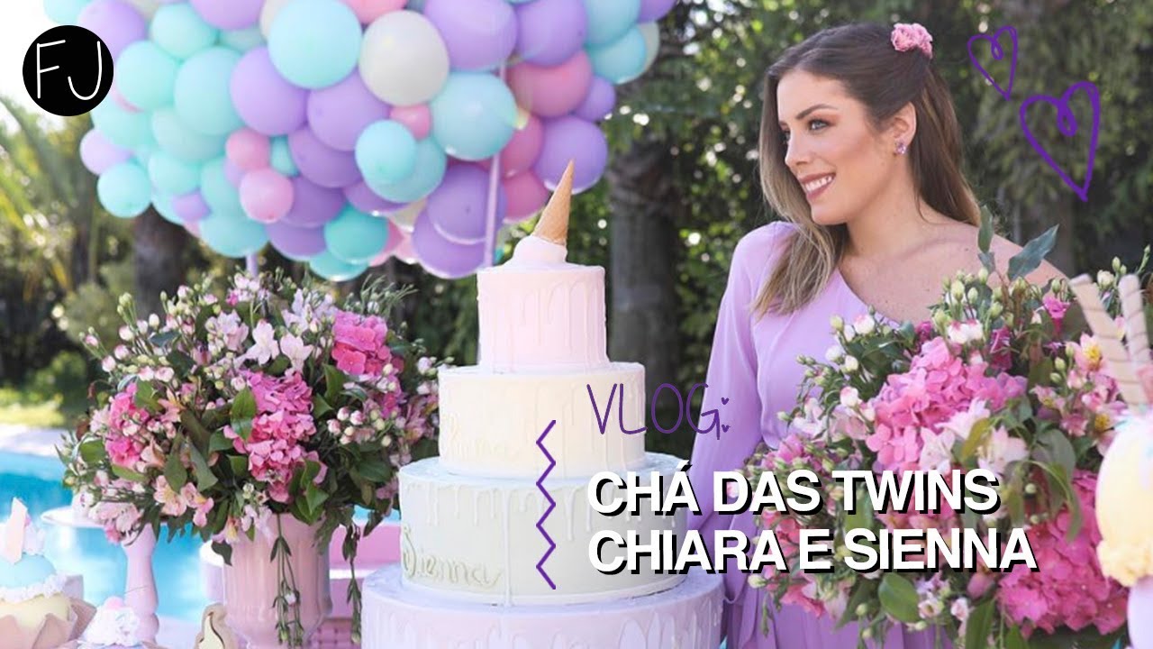 VLOG: CHÁ DAS TWINS - CHIARA E SIENNA