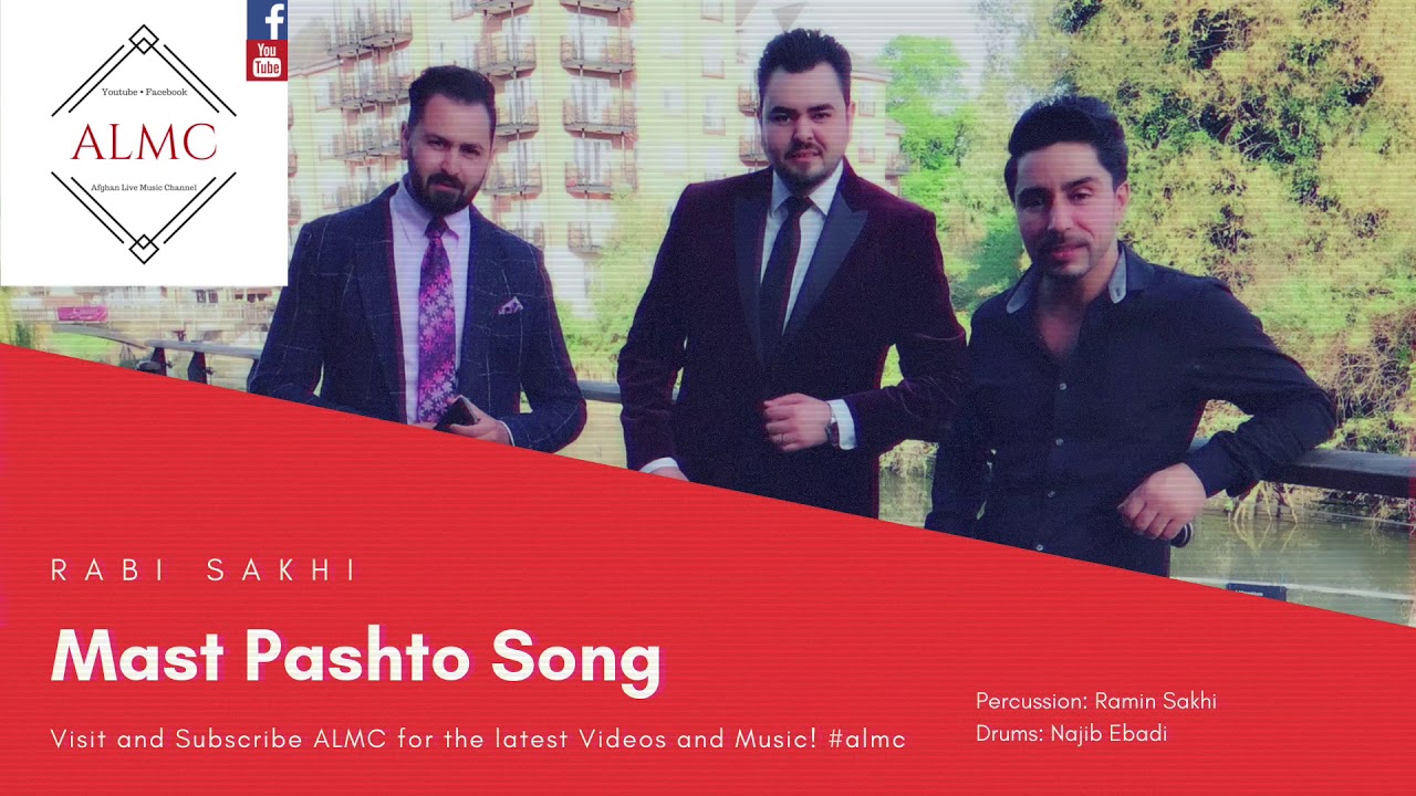Rabi Sakhi - Mast Pashto Song 2018
