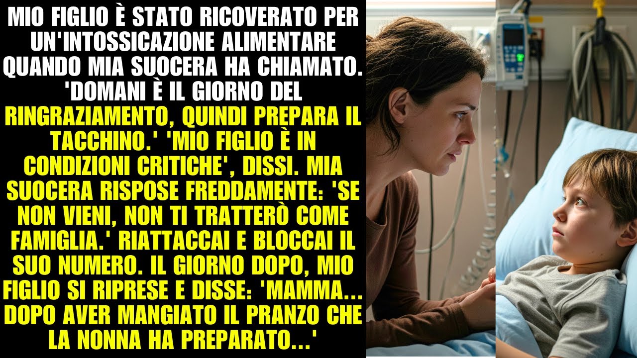 Figlio in ospedale rivela verità dopo pranzo preparato dalla nonna