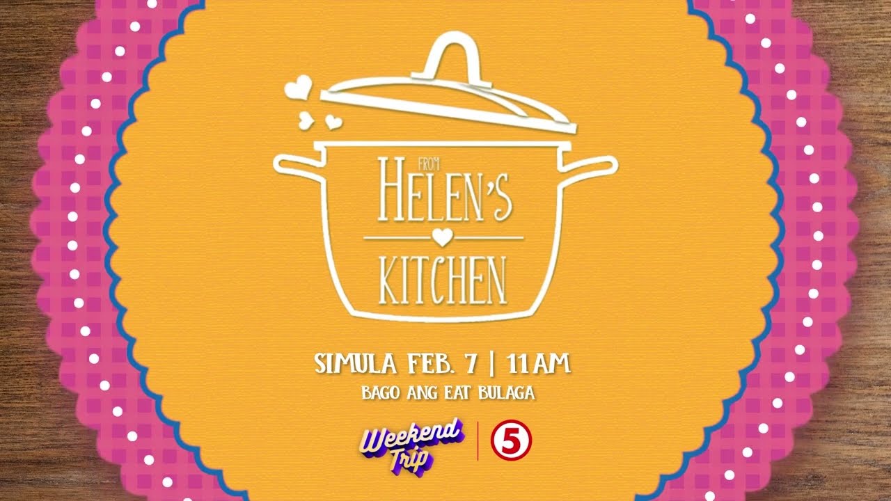 TV5 - From Helen's Kitchen: 2 Days To Go! (TEASER)