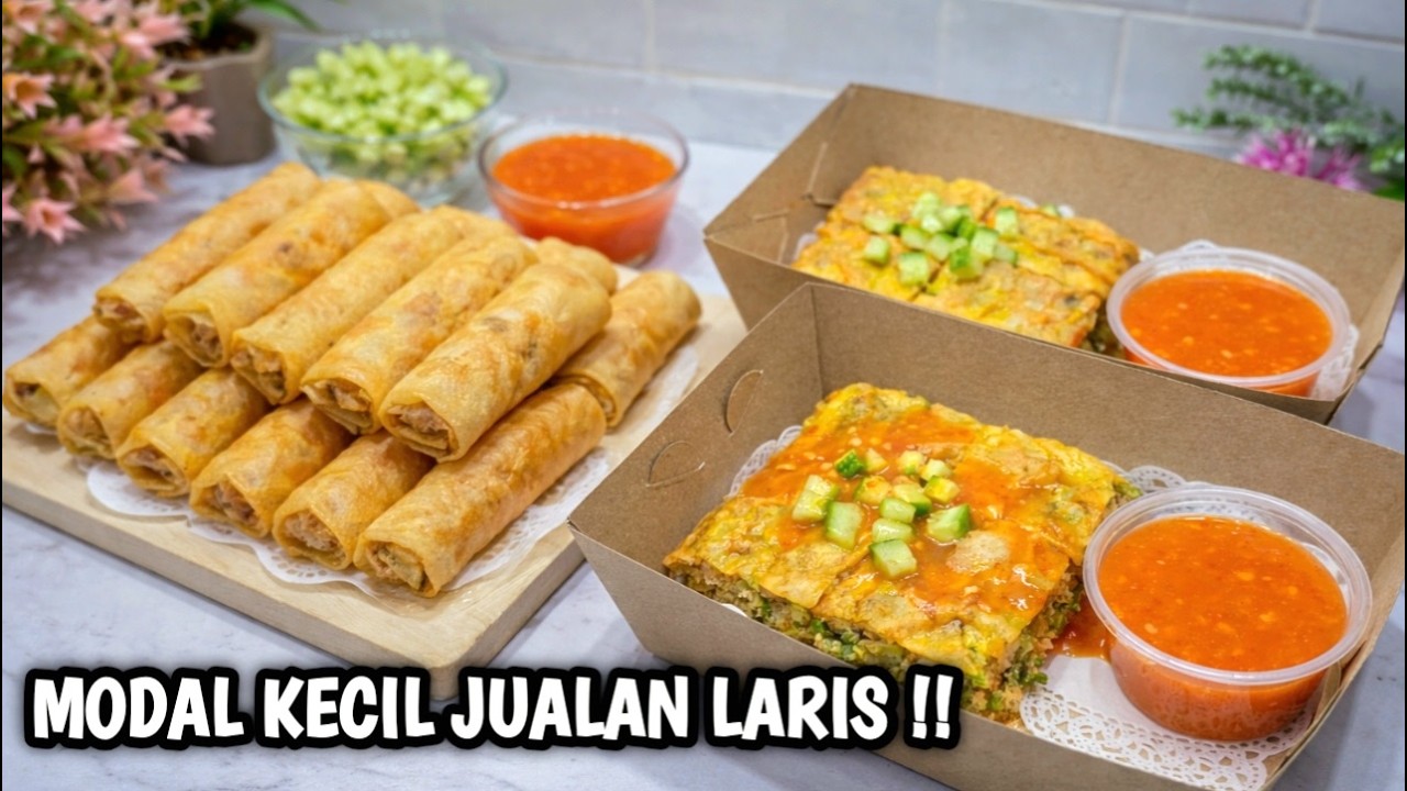JUALAN DIJAMIN LAKU!! LUMPIA GORENG RENYAH & MARTABAK TELUR. MODAL SEDERHANA RASA JUARANYA