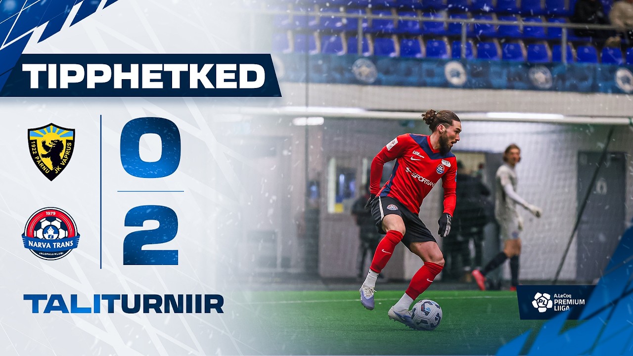Taliturniir 2026: Pärnu JK Vaprus - JK Narva Trans 0:2 (15.02.2026)