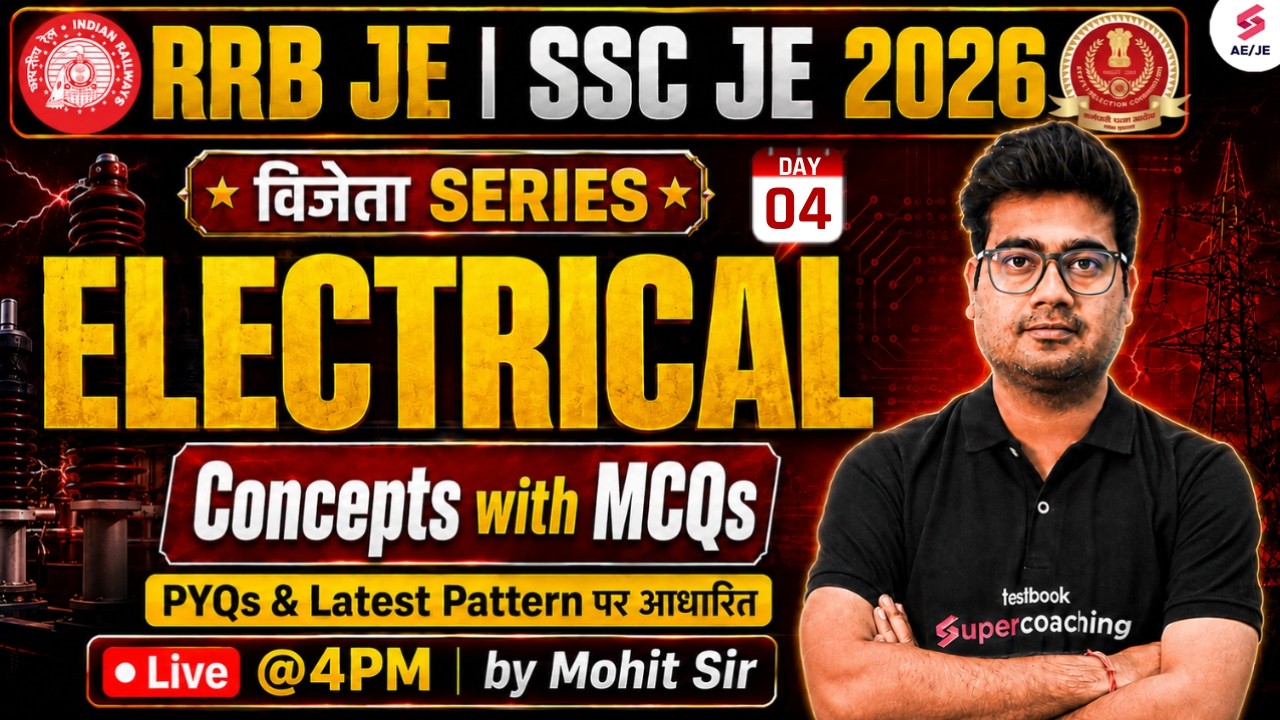 RRB JE/ SSC JE Electrical Classes | RRB JE/ SSC JE Electrical Practice Set | Electrical by Mohit Sir