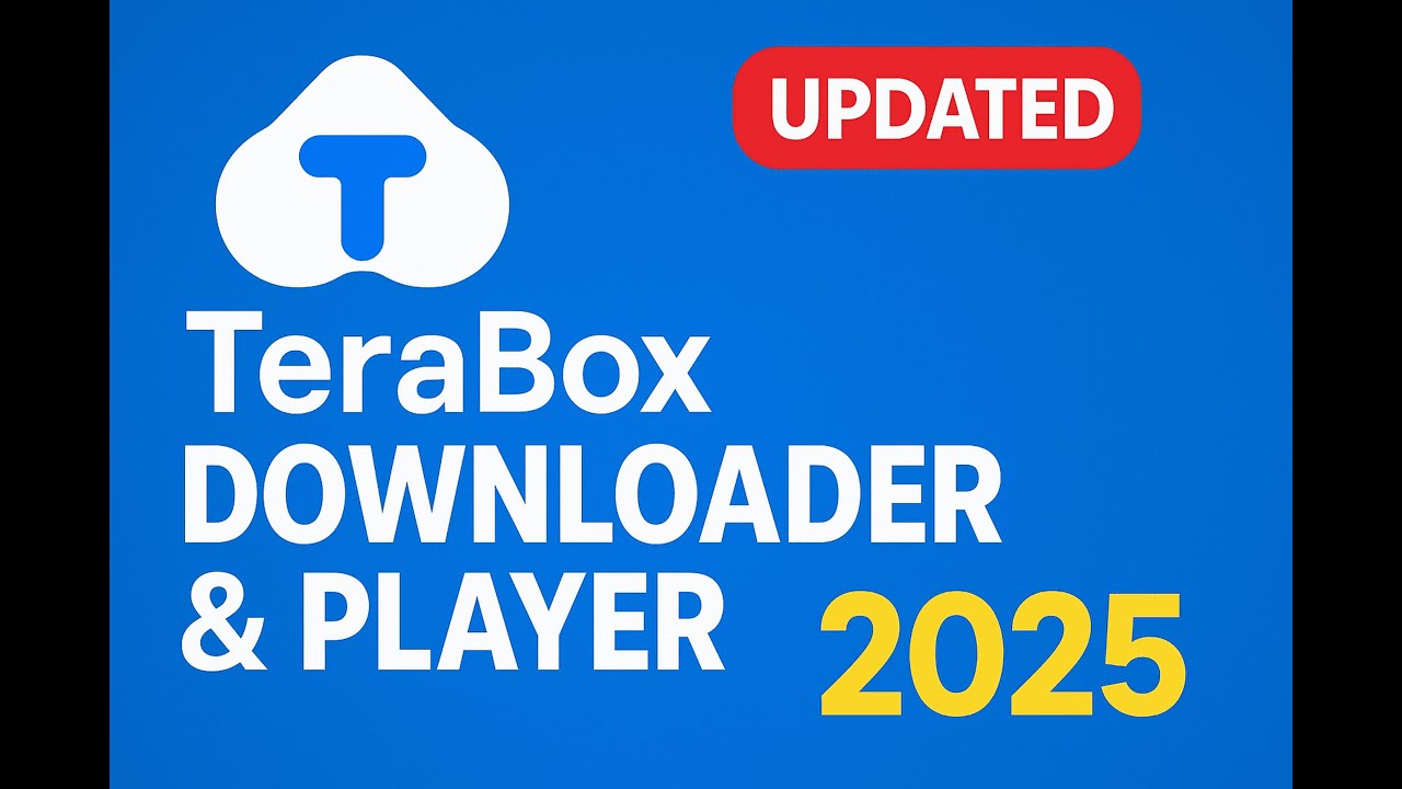 Updated TeraBox Downloader & Player (2025) | Fast, Easy & Secure File Access