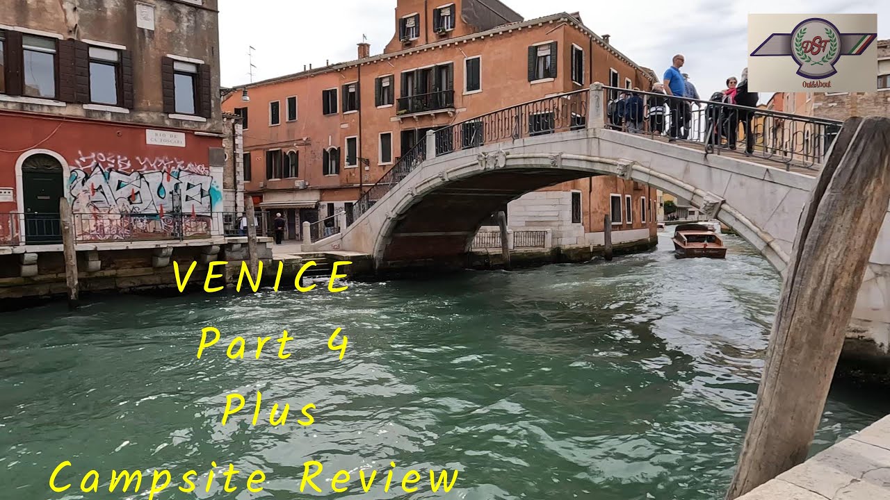 Fusina Campsite review  Venice Italy