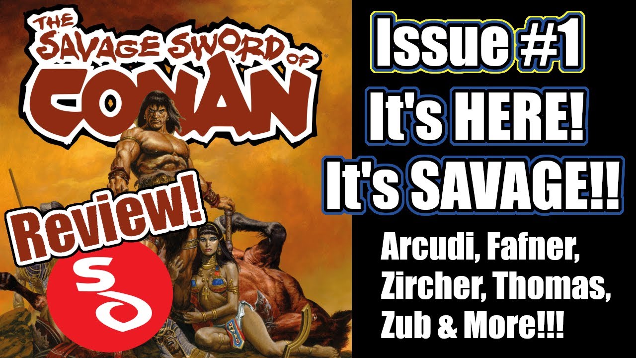The Savage Sword of Conan #1 - A Stygian Dogs Review!