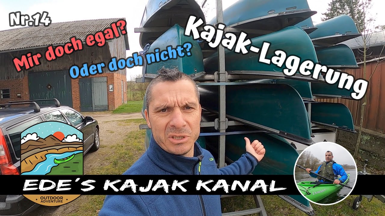 Kajak Lagerung