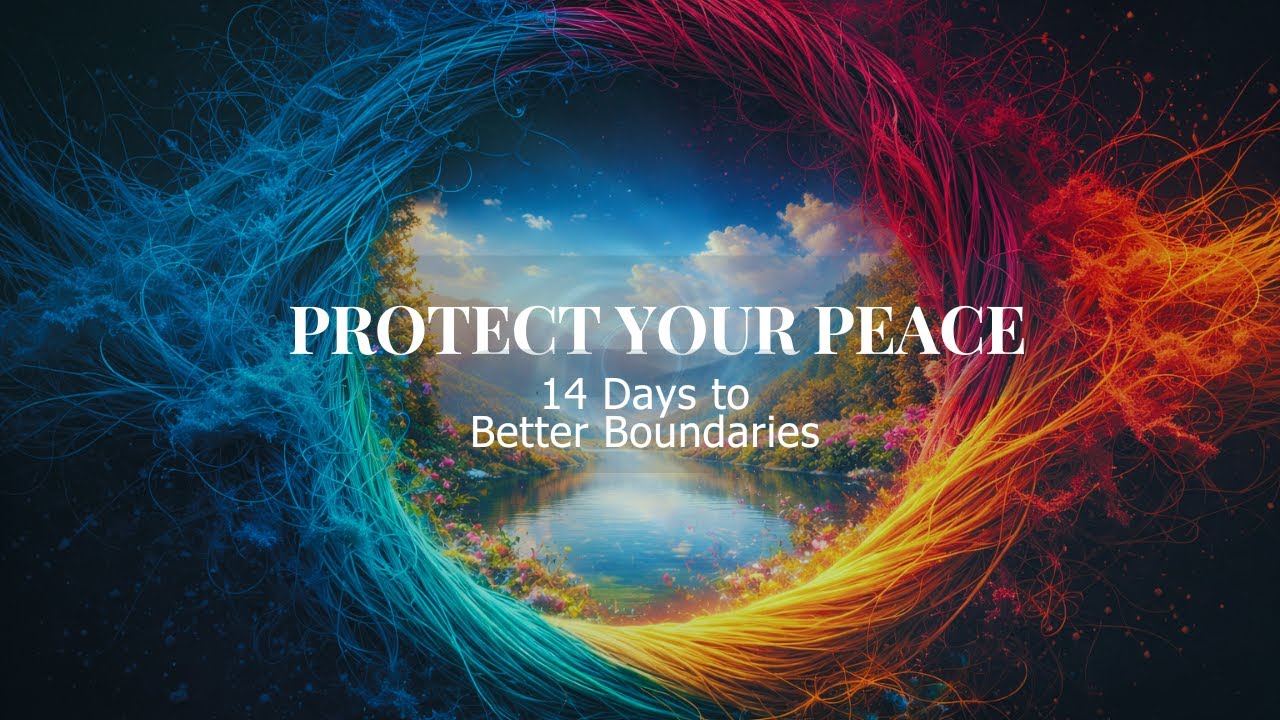 Communicate Clearly Without Guilt | Day 8 Protect Your Peace